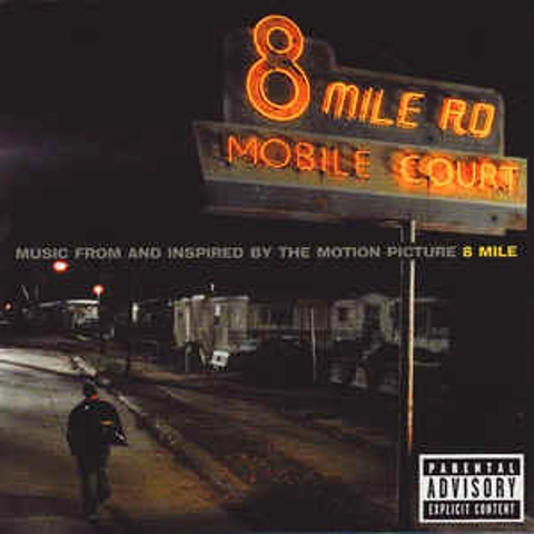 8 Mile - Music From & Inspired by the Motion Picture CD Album