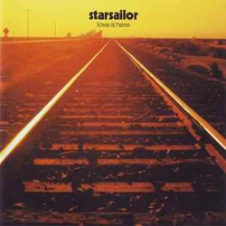 Starsailor - Love Is He..