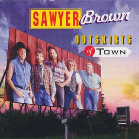 Sawyer Brown - Outskirts of Town CD Album