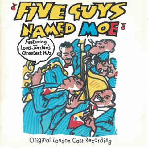 Five Guys Named Moe - Original London Cast Recording CD Album