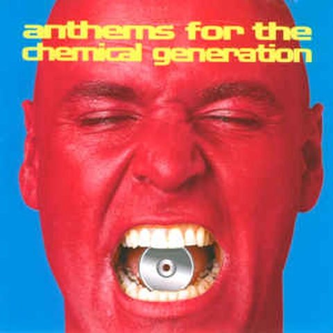 Various - Anthems for the Chemical Generation CD Album