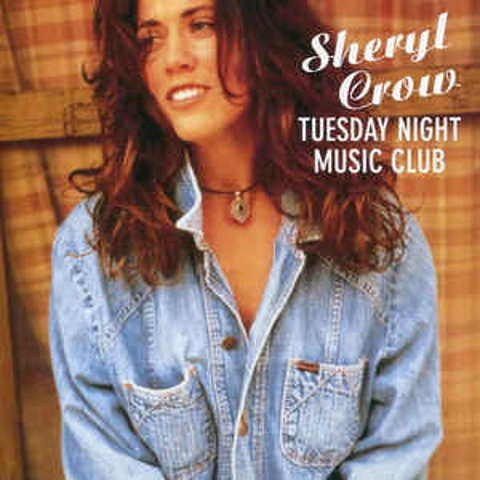 Sheryl Crow - Tuesday Night Music Club CD Album