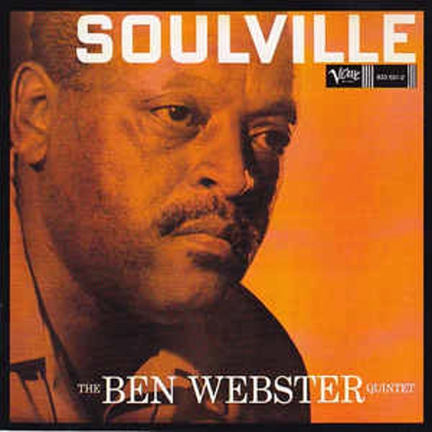 Ben Webster Quintet - Soulville CD Album