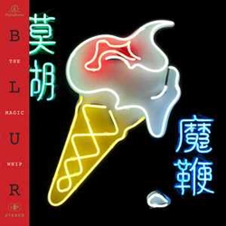 Blur - The Magic Whip C..