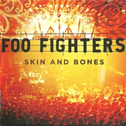 Foo Fighters - Skin And..