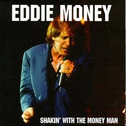 Eddie Money - Shakin' W..