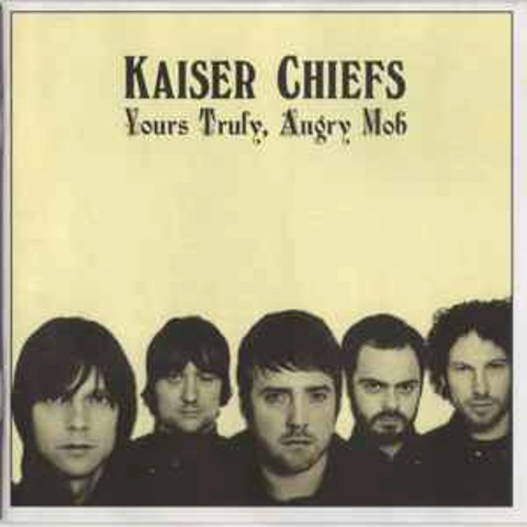 Kaiser Chiefs - Yours Truly Angry Mob CD Album