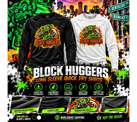 Block Huggers Clothing Longsleeve Quick Dry Shirt Unisex