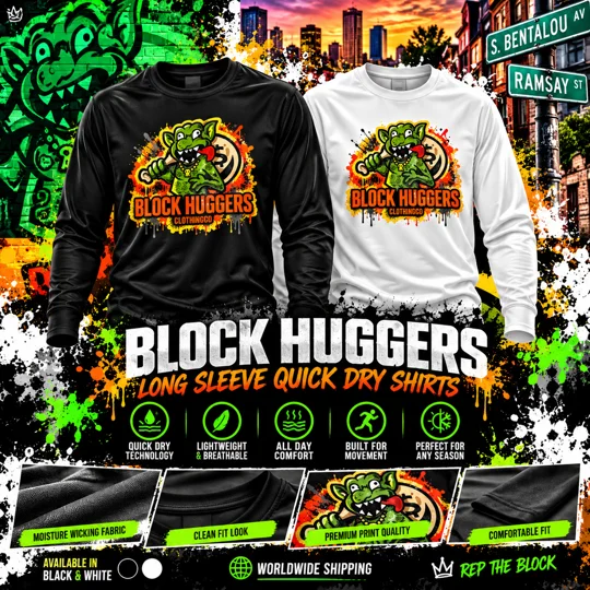 Block Huggers Clothing Longsleeve Quick Dry Shirt Unisex