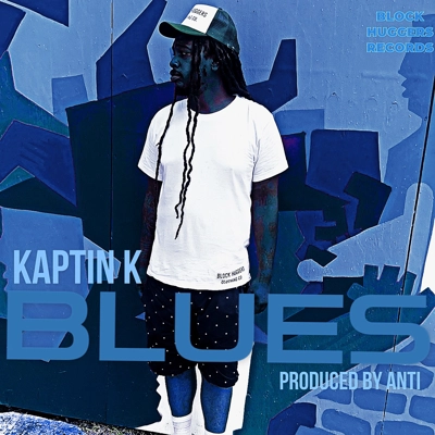 “Blues” Kaptin K produced by Anti