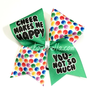 Cheer Makes Me Happy You Not So Much