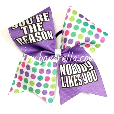 Your're The Reason Nobody Likes You