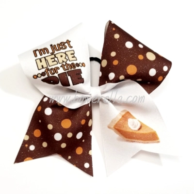 I'm Just Here For The Pie Thanksgiving Bow