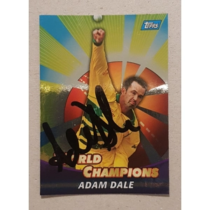 0CSC - Adam Dale Signed Topps World Champions (1999)