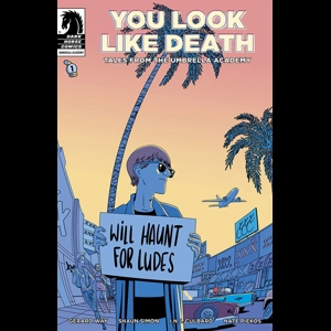 YOU LOOK LIKE DEATH TALES UMBRELLA ACADEMY #1 (OF 6) CVR B C