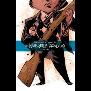UMBRELLA ACADEMY TP VOL 02 DALLAS