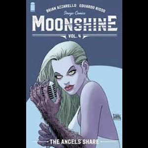 MOONSHINE TP VOL 04 ANGELS SHARE (MR)