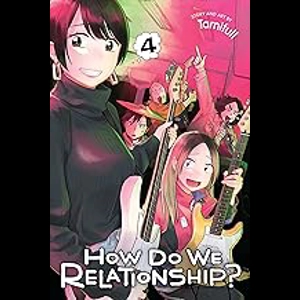 How Do We Relationship? - Vol 4