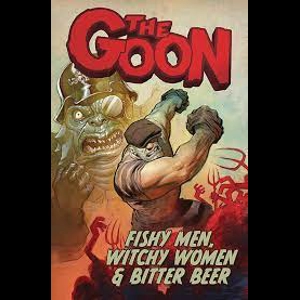 GOON TP VOL 03 FISHY MEN WITCHY WOMEN & BITTER BEER