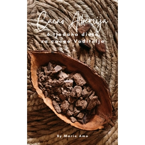 USKORO 6 tjedan IxCacao Dieta - za cacao voditelje