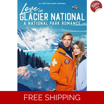 Love in Glacier National: A National Park Romance HMK (202.. Love in Glacier National: A National Park Romance HMK (202..