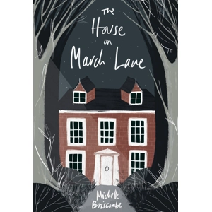 The House on March Lane..