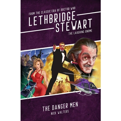 The Laughing Gnome: The Danger Men