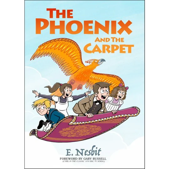 The Phoenix and the Carpet by E. Nesbit