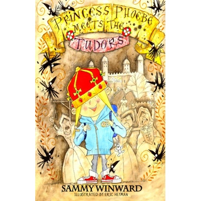 Princess Phoebe Meets the Tudors