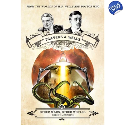 Travers and Wells: Other Wars, Other Worlds Volume 1 Paperback