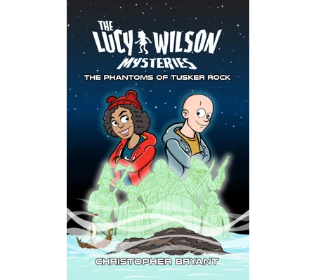 The Lucy Wilson Mysteries: The Phantoms of Tusker Rock