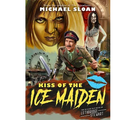 Lethbridge-Stewart: Kiss of the Ice Maiden Hardback