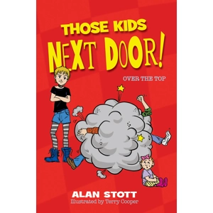 Those Kids Next Door: O..
