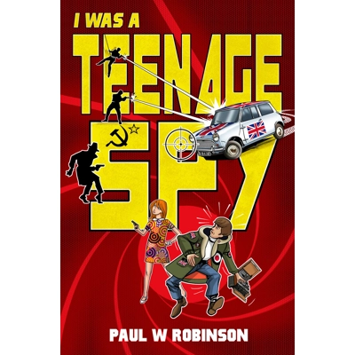 I Was a Teenage Spy