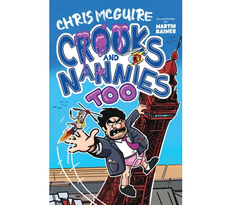 Crooks and Nannies Too