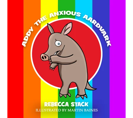 Addy the Anxious Aardvark