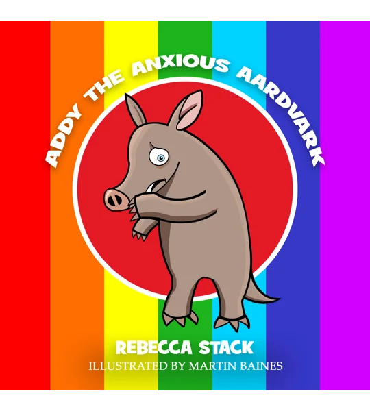 Addy the Anxious Aardvark