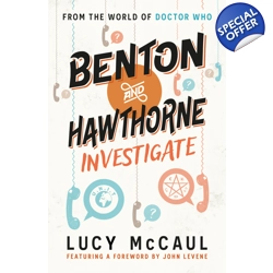 Benton and Hawthorne Investigate