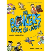 The Bonkers Book of Jobs