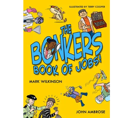 The Bonkers Book of Jobs