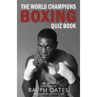 The World Champions Boxing Quiz Book