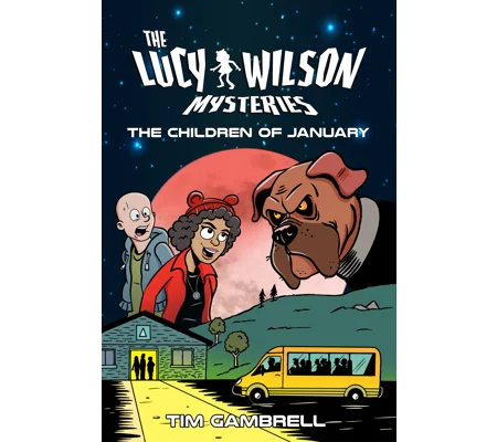 The Lucy Wilson Mysteries: The Children of January