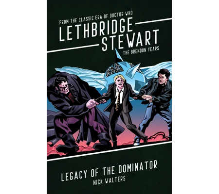 Legacy of the Dominator