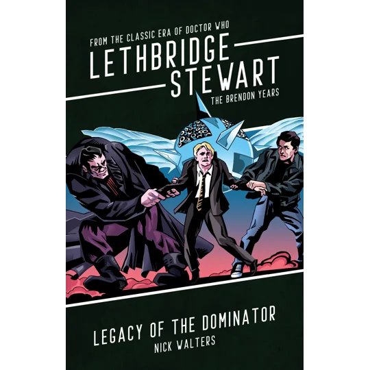 Legacy of the Dominator