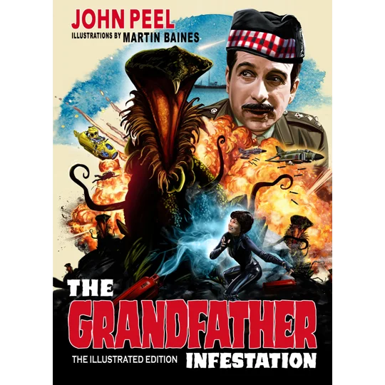 The Grandfather Infestation Illustrated Edition