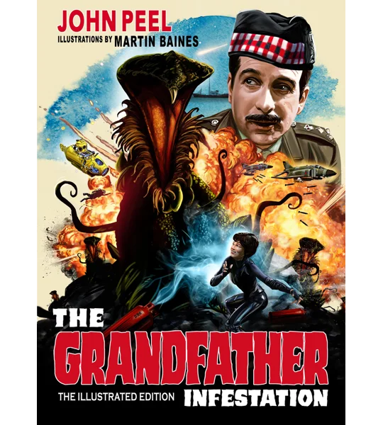 The Grandfather Infestation Illustrated Edition