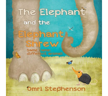 The Elephant and the Elephant Shrew