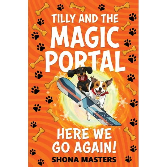 Tilly and the Magic Portal: Here We Go Again!