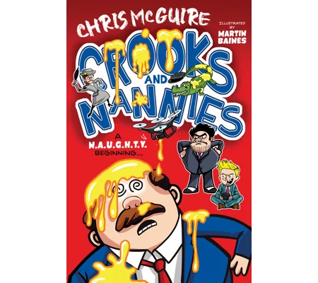 Crooks and Nannies