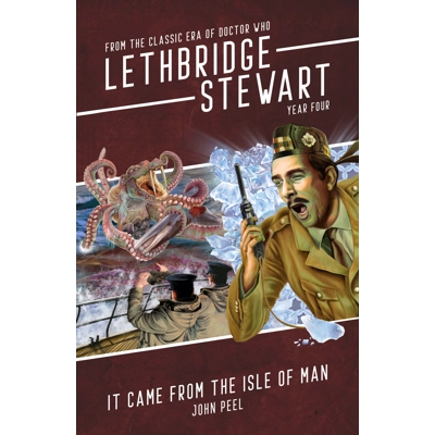 Lethbridge-Stewart: It Came From the Isle of Man